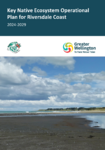 Key Native Ecosystem Operational Plan for Riversdale Coast 2024-2029 preview