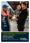 Te Mahere Waka Whenua Tūmatanui o te Rohe Te Upoko o te Ika a Maui | Wellington Regional Public Transport Plan | 2025-2035 - including variation adopted on 2 April 2026 preview